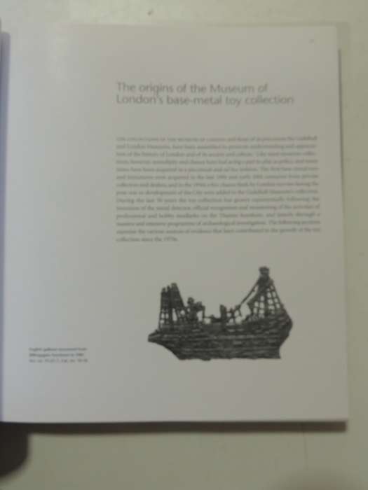 Toys, Trifles & Trinkets: Base-Metal Miniatures From London 1200-1800 - Hazel Forsyth & Geoff Egan