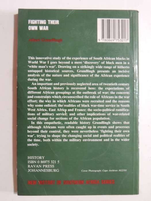 Fighting Their Own War:  South African Blacks And The First World War - Albert Grundlingh
