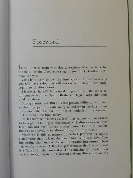 The Koehler Method Of Open Obedience For Ring, Home And Field - William R Koehler