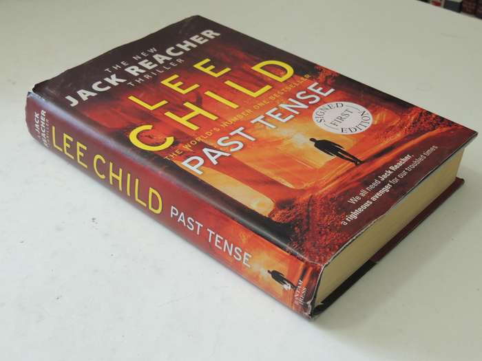 Past Tense  - Lee Child - First Edition, Signed