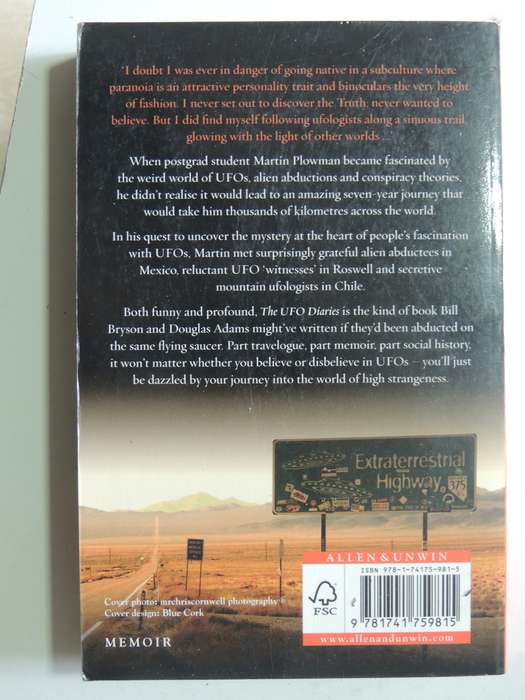 The UFO Diaries: Travels In The Weird World Of High Strangeness - Martin Plowman
