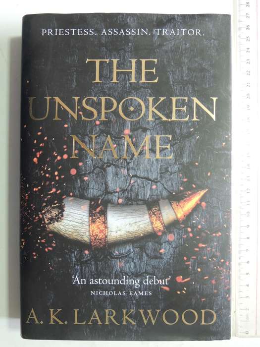The Unspoken Name - A.K. Larkwood