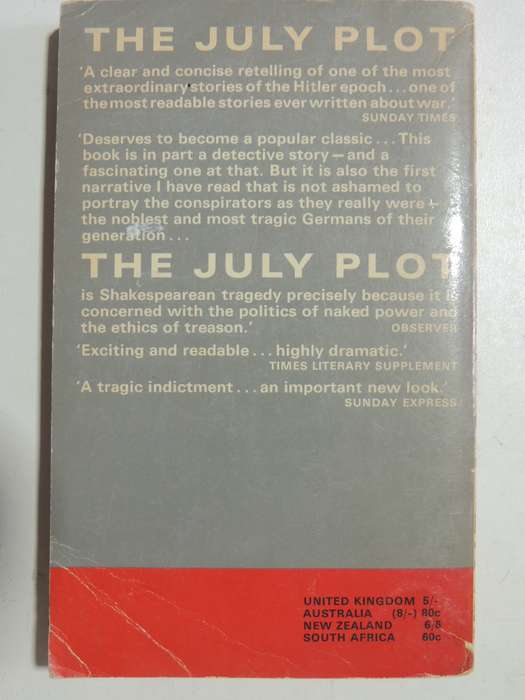 The July Plot - Roger Manvell & Heinrich Fraenkel