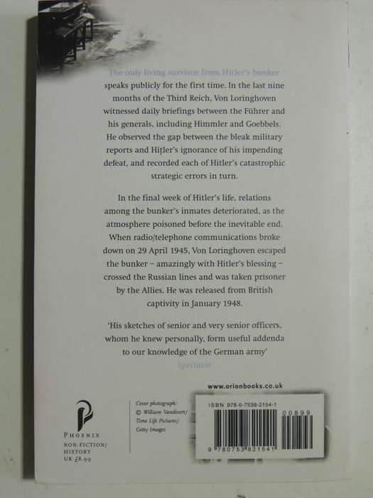 In The Bunker With Hitler: The Last Witness Speaks - Bernd Freytag Von Loringhoven
