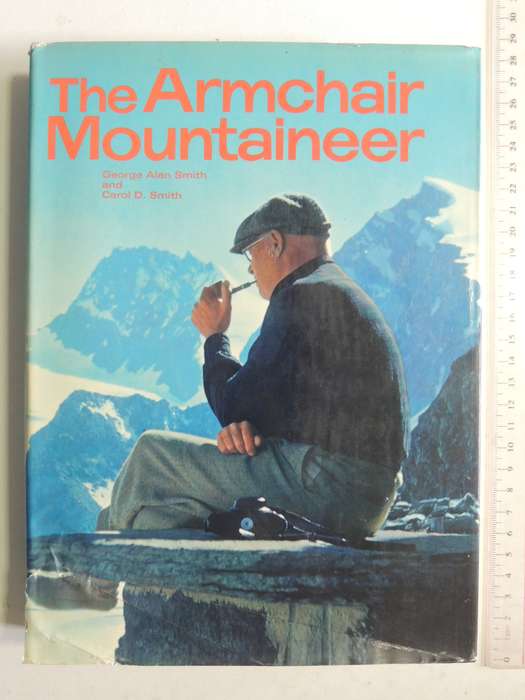 The Armchair Mountaineers - George Alan Smith & Carol D Smith