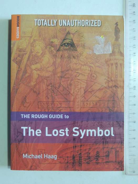 The Rough Guide To The Lost Symbol - Michael Haag