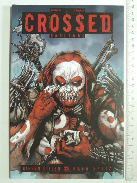 Crossed Vol 14: Badlands - Kieron Gillen & Rafa Ortiz