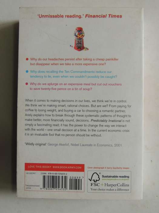Predictably Irrational: The Hidden Forces That Shape Our Decisions - Dan Ariely