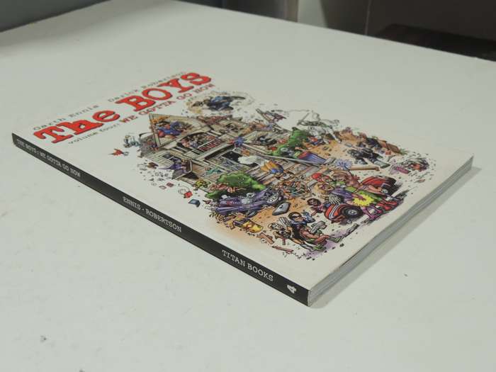 The Boys Volume 4: We Gotta Go Now- Garth Ennis & Darick Robertson
