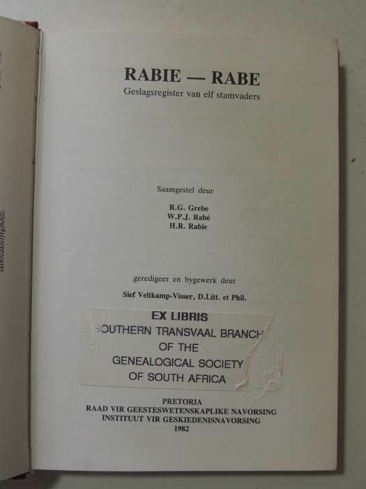 RABIE - RABE - Gelsagsregister van Elf Stamvaders - RG Grebe, WPJ Rabe, HR Rabe  1982  (AS IS)