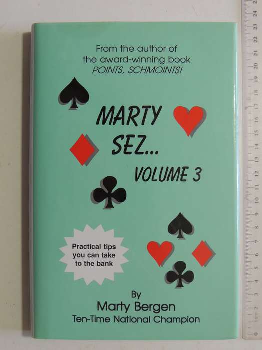 Marty Sez Volume 3  Practical Tips You Can Take to the Bank - Marty Bergen Inscribed