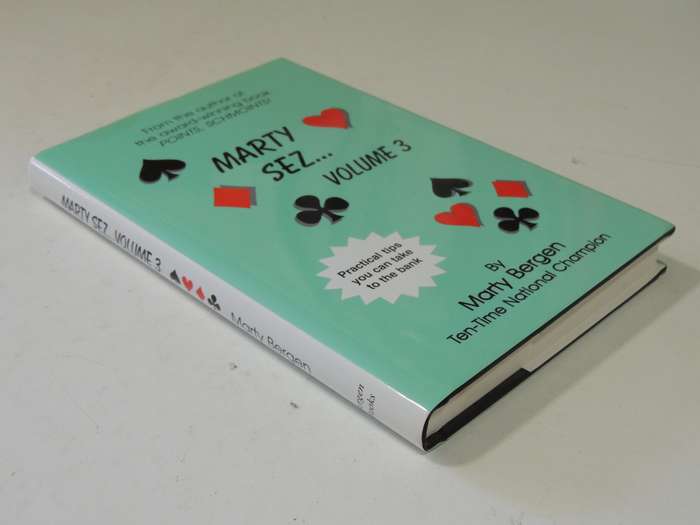 Marty Sez Volume 3  Practical Tips You Can Take to the Bank - Marty Bergen Inscribed