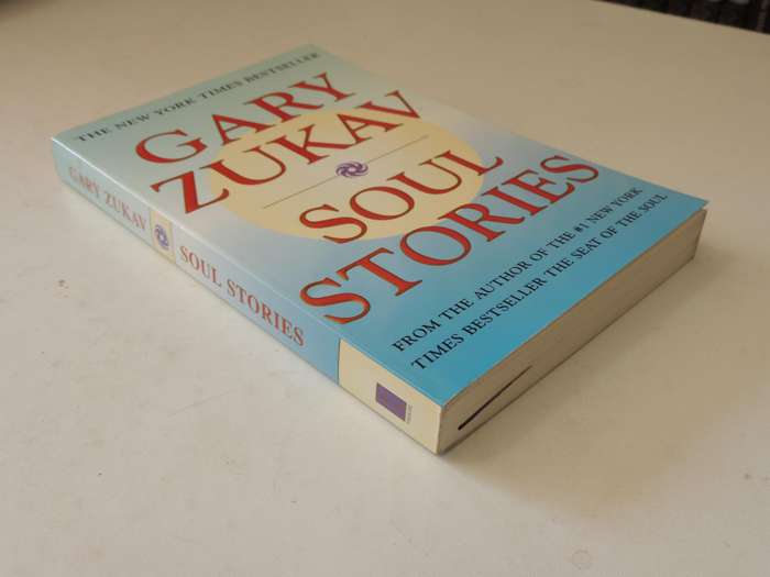 Soul Stories - Gary Zukav