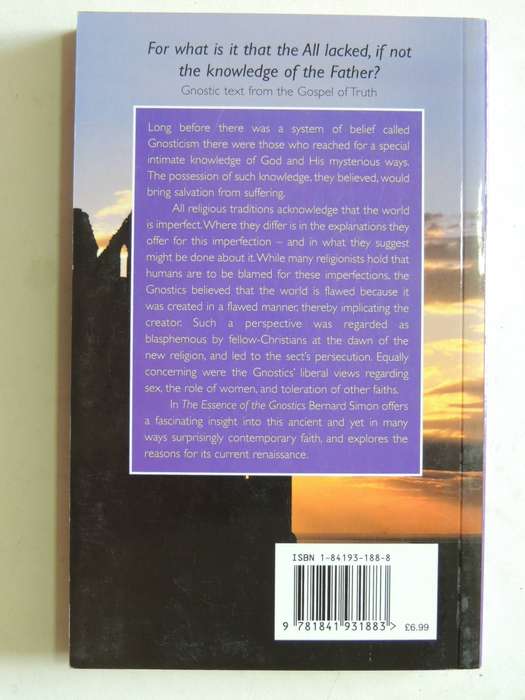The Essence Of The Gnostics - Bernard Simon