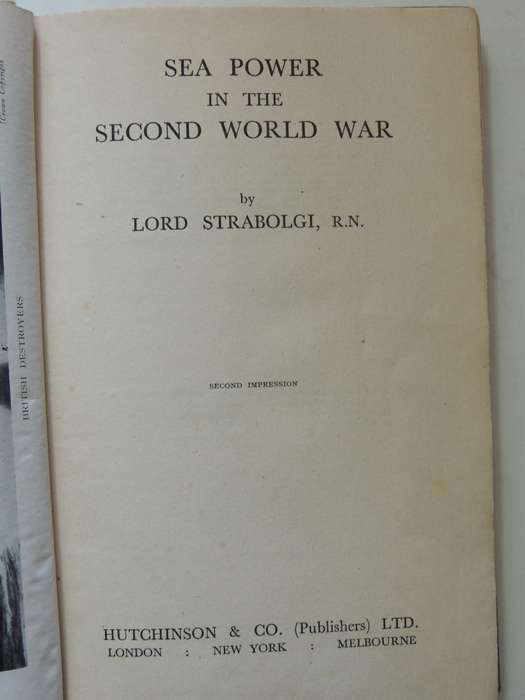 Sea Power In The Second World War (1943) - Lord Strabolgi, R.N.