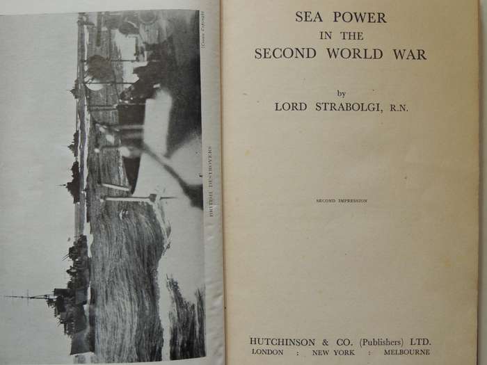 Sea Power In The Second World War (1943) - Lord Strabolgi, R.N.