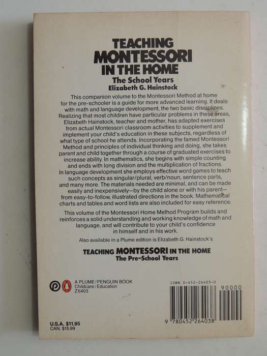 Teaching Montessori In The Home: The Pre-School Years  - Elizabeth G. Hainstock