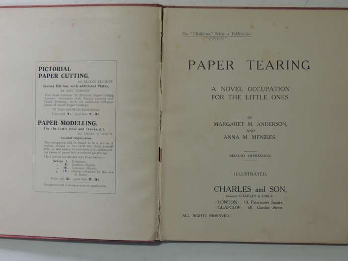 Paper Tearing: A Novel Occupation For The Little Ones- Margret M. Anderson & Anna M. Menzies