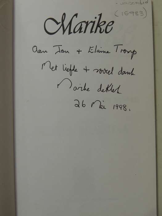 Marike: 'N Reis Deur Somer En Winter- Marike De Klerk   Oorvertel Deur Maretha Maartens  INSCRIBED