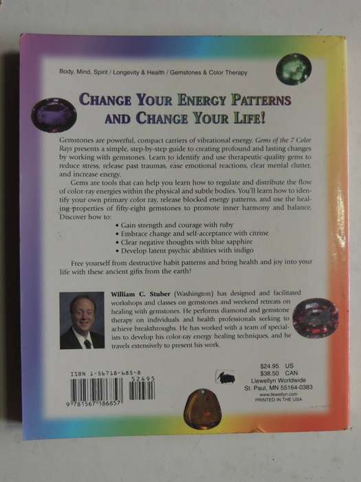 Gems Of The 7 Color Rays: A Comprehensive Guide To Healing With Gems - William C Struber