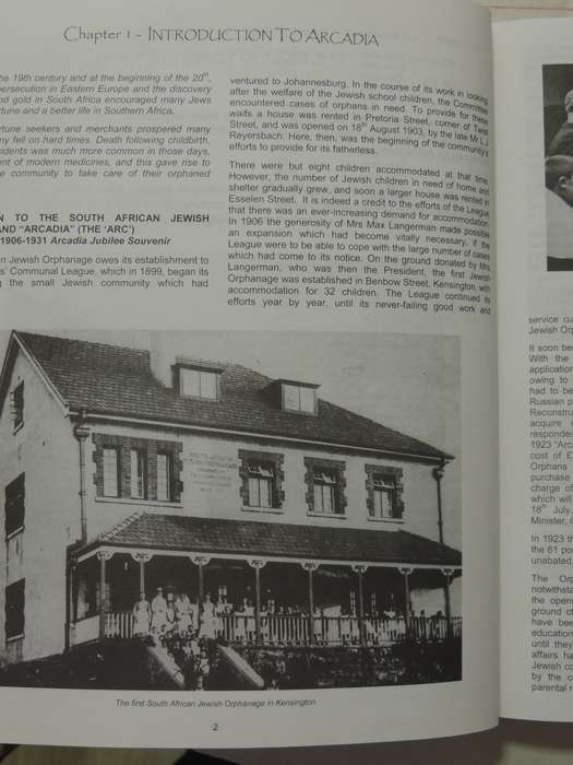 100 Years Of ARC Memories: Celebrating Centenary Of Arcadia South African Jewish Orphanage 1906-2006