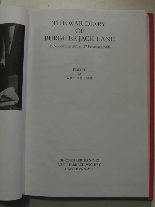 The War Diary Of Burgher Jack Lane 1899-1900 - ed William Lane