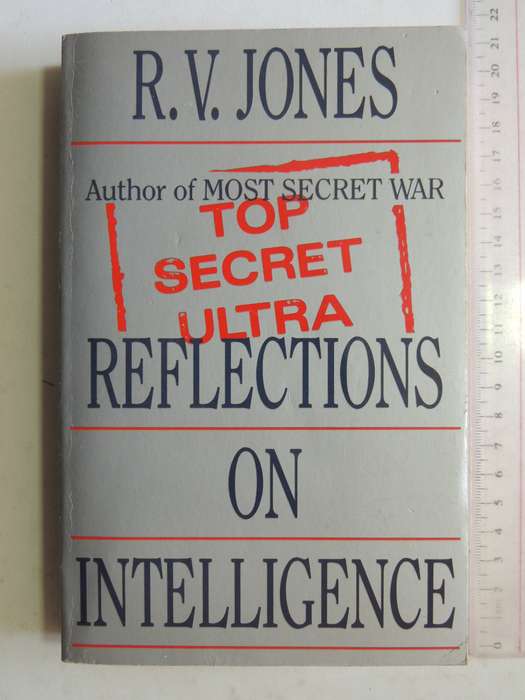 Reflections On Intelligence - R.V. Jones