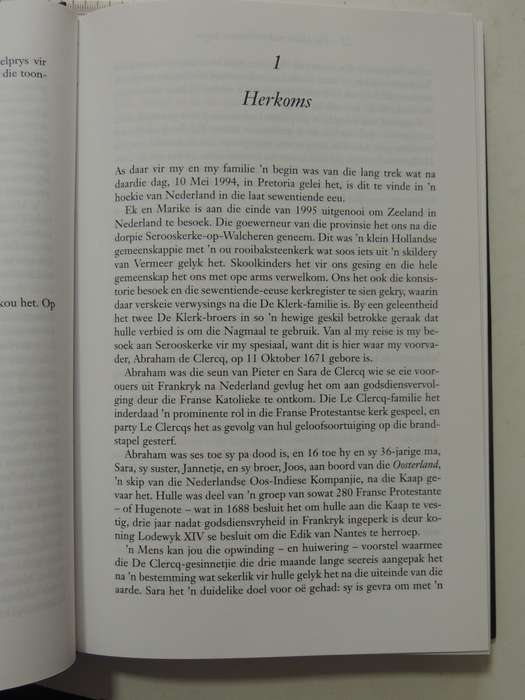F.W. De Klerk Die Outobiografie: Die Laaste Trek - 'N Nuwe Begin - F.W. De Klerk