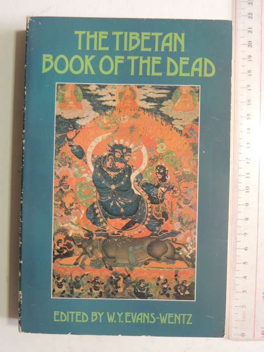 The Tibetan Book Of The Dead - ed W.Y. Evans-Wentz