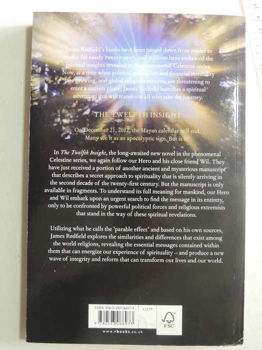 The Twelfth Insight: The Hour Of Decision - James Redfield  A Novel