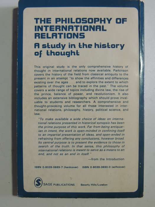 The Philosophy Of International Relations: A Study In The History Of Thought - F. Parkinson