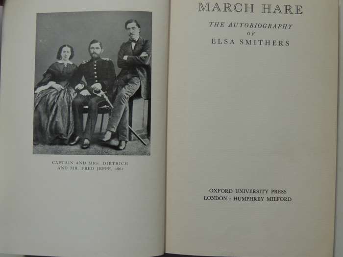 March Hare: The Autobiography Of Elsa Smithers - Elsa Smithers  1939
