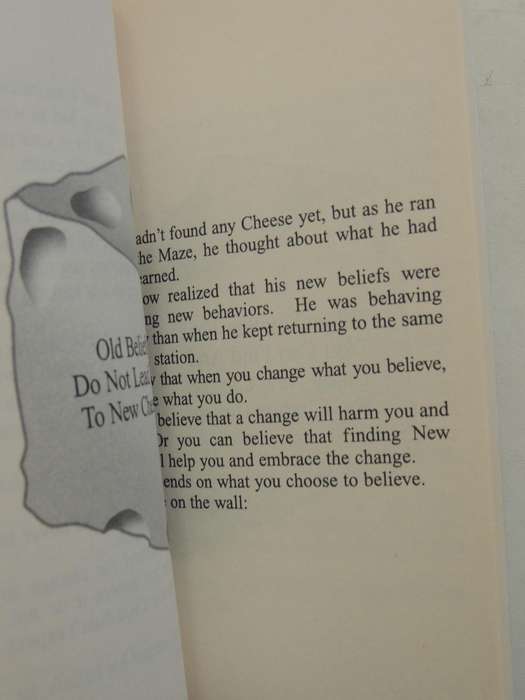Who Moved My Cheese? An Amazing Way To Deal With Change In Your Work & Your Life  Spencer Johnson