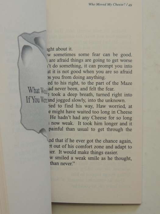 Who Moved My Cheese? An Amazing Way To Deal With Change In Your Work & Your Life  Spencer Johnson