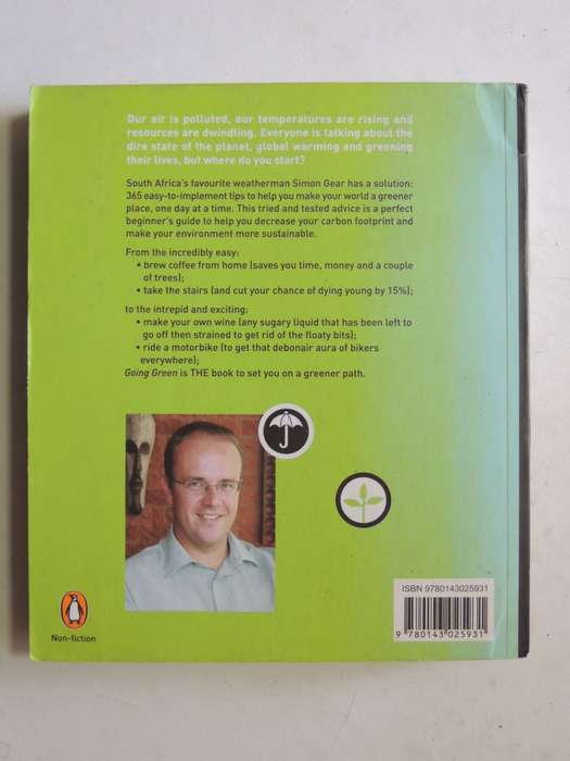 Going Green: 356 Ways To Change Our World - Simon Gear