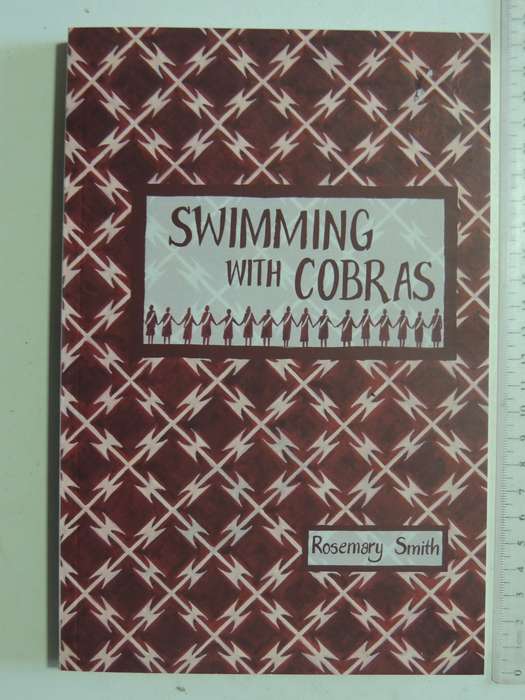 Swimming With Cobras-  Rosemary Smith