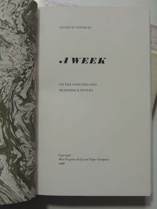 A Week on the Concord and Merrimack Rivers - Henry D Thoreau West Virginia Pulp and Paper Company