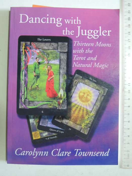 Dancing with the Juggler - Carolyn Clare Townsend