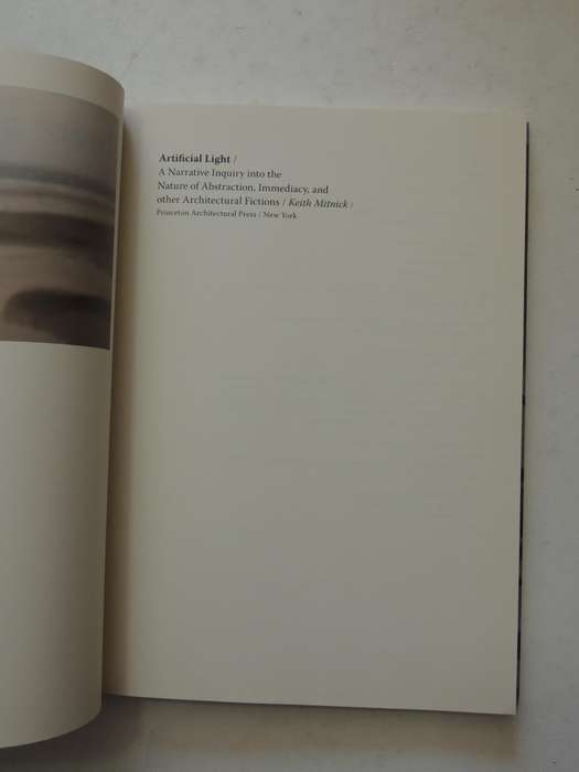 Artificial Light: A Narrative Inquiry Into The Nature Of Abstraction, Immediacy, ...Keith Mitnick
