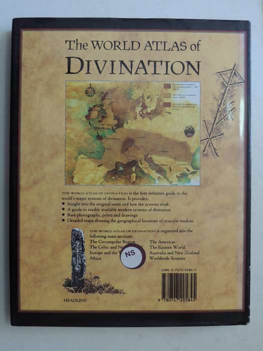 The World Atlas Of Divination: The Systems Where They Originate How They Work- ed John Matthews