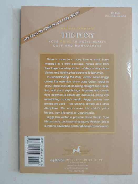 Understanding The Pony: Your Guide To Horse Health Care And Management - Karen Briggs