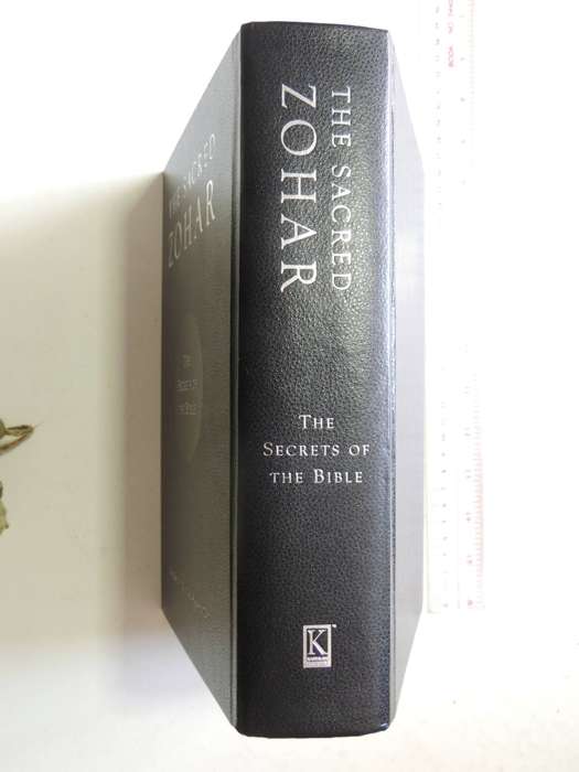 The Sacred Zohar, The Secrets of the Bible, The Complete Original Aramic Text