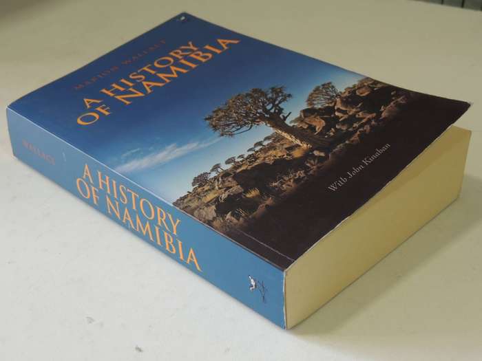 A History of Namibia, From The Beginning to 1990 - Marion Lance