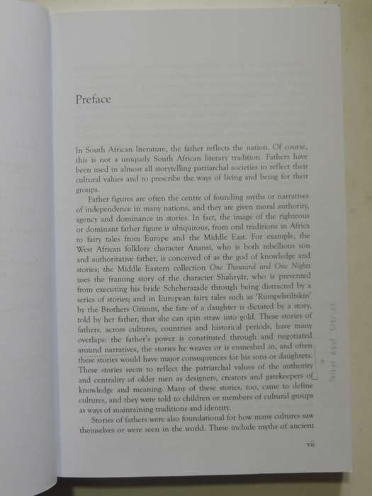 Stories Of Fathers, Stories Of The Nation: Fatherhood & Paternal Power In SA Literature G Andrews