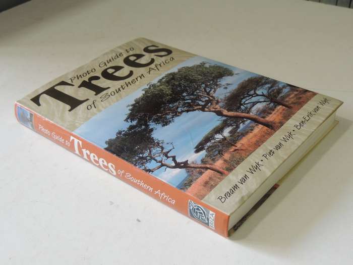Photo Guide To Trees Of Southern Africa - Braam Van Wyk, Piet Van Wyk & Ben-Erik Van Wyk