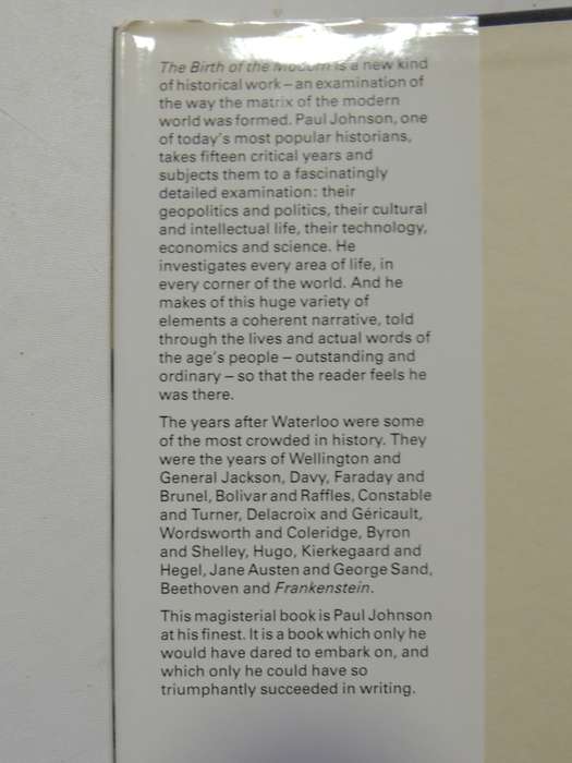 The Birth Of The Modern: World Society 1815-1830- Paul Johnson