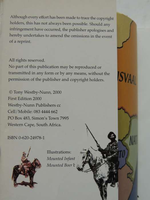 A Tourist Guide To The Anglo Boer War 1899-1902 - Tony Westby-Nunn