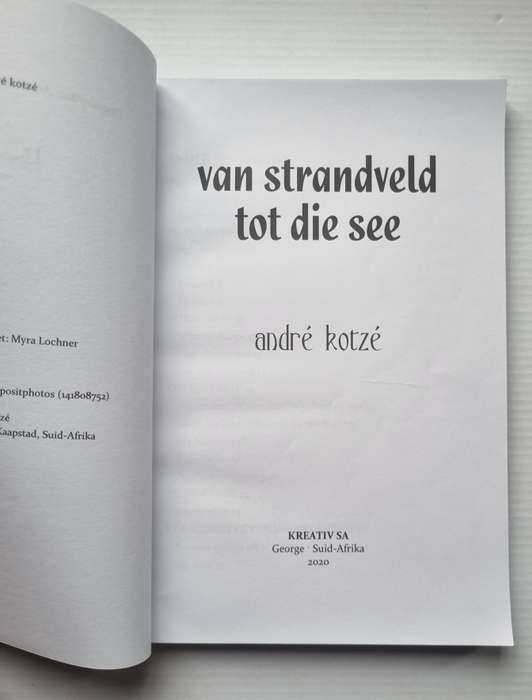 Van Strand veld tot die see - Andre Kotze