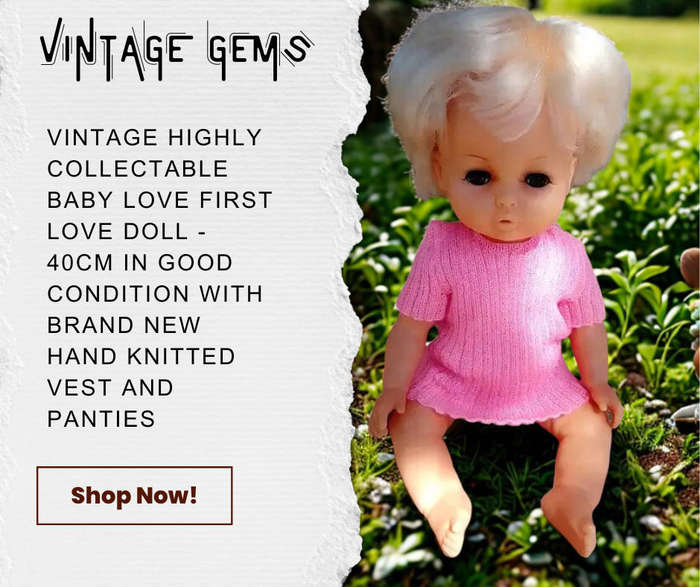 VINTAGE HIGHLY COLLECTABLE BABY LOVE - FIRST LOVE DOLL 40CM WITH HANDKNITTED VEST AND PANTIES!!!