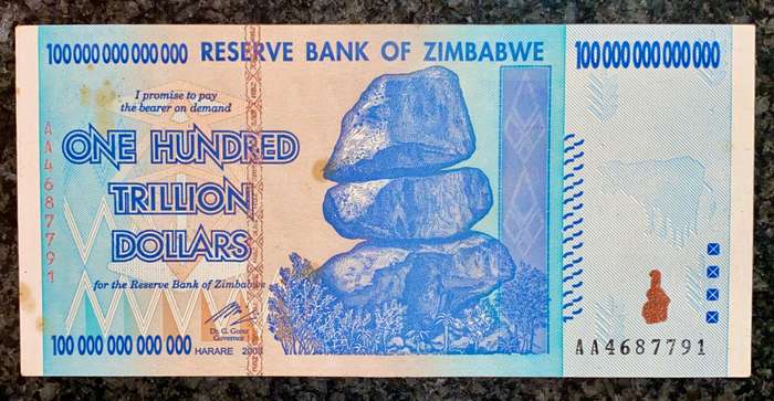 Zimbabwe 100 Trillion dollars 2008 AA Harare - 100% Authentic Banknote